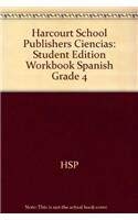 9780153150470: Harcourt School Publishers Ciencias: Student Edition Workbook Spanish Grade 4