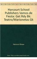 9780153158964: Teatro/Marionetas, Get Ready Book Grade K: Harcourt School Publishers Vamos De Fiesta