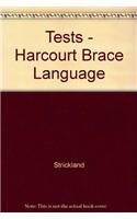 Tests - Harcourt Brace Language (9780153164842) by Strickland; Strickland, Dorothy S.