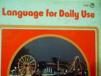 Imagen de archivo de Language for Daily Use - (Red Explorer Edition) a la venta por UHR Books