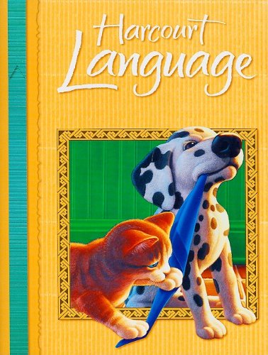 9780153178313: Harcourt School Publishers Language: Consumable Student Edition Language Arts Grade 1 2002