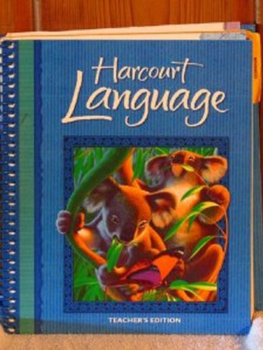 Stock image for Harcourt School Publishers Language: Teacher's Edition Grade 2 Lang Arts 2002 for sale by Front Cover Books