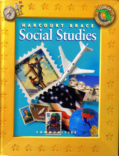 Beispielbild fr Harcourt School Publishers Social Studies Florida: Student Edition Grade 3 2002 zum Verkauf von ThriftBooks-Dallas