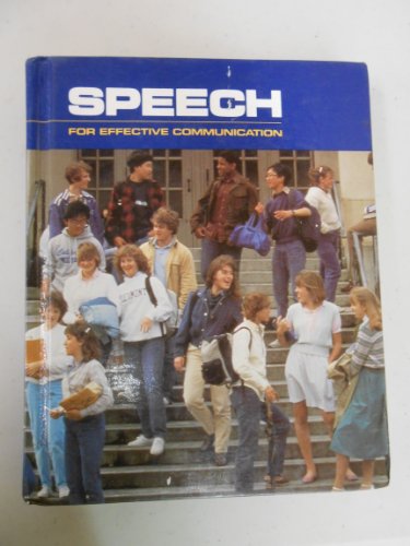 Speech for Effective Communication (9780153195822) by Rudolph F. Verderber