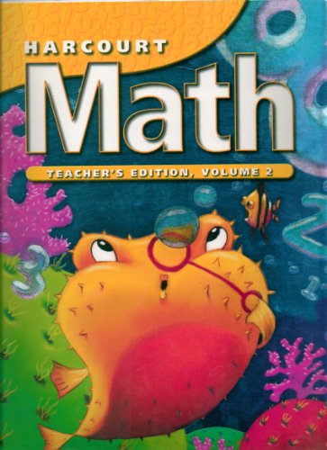 Stock image for Harcourt Math Grade 2 Volume 2 Teacher's Edition for sale by OddReads
