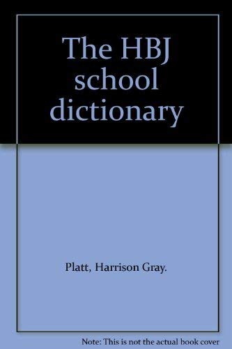 9780153211423: The HBJ school dictionary