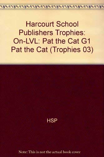 Pat the Cat, Grade 1 (Trophies) (9780153229749) by Sarah Golden