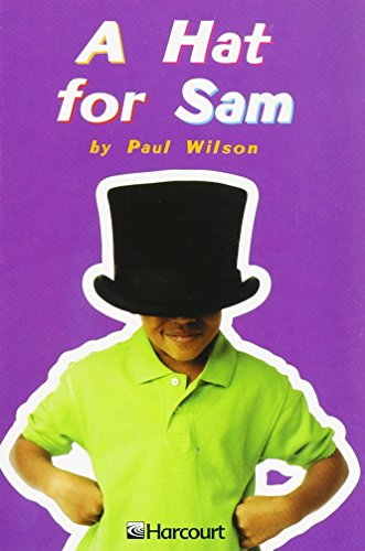 Beispielbild fr Harcourt School Publishers Trophies: Above Level Individual Reader Grade 1 A Hat For Sam zum Verkauf von Wonder Book