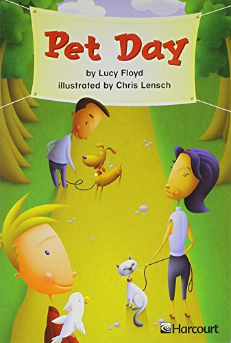 Pet Day (Harcourt trophies) (Trophies 03) (9780153230134) by Lucy Floyd