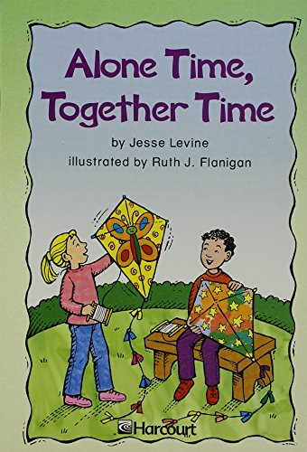 9780153230448: Alone Time, Time Together Below Level Grade 2: Harcourt School Publishers Trophies