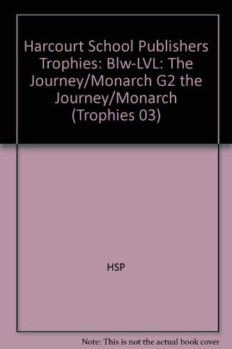 Stock image for The Journey of the Monarch Below Level for sale by Better World Books
