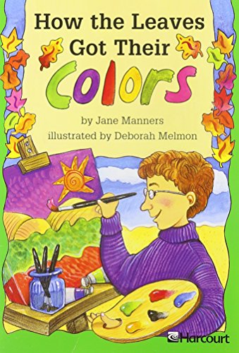 9780153230738: How/Leaves/their Colors, on Level Grade 2: Harcourt School Publishers Trophies