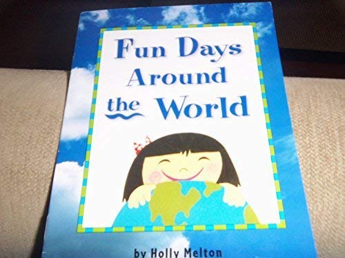 9780153231148: Fun Days Around/World, Advanced Level Grade 2: Harcourt School Publishers Trophies