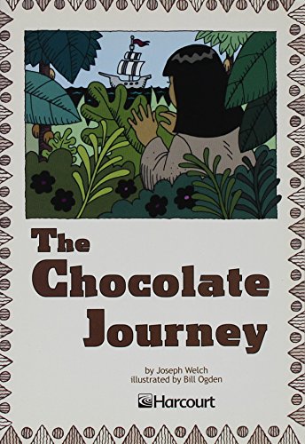 9780153231544: Harcourt School Publishers Trophies: Below Level Individual Reader Grade 3 the Chocolate Journey (Trophies 03)