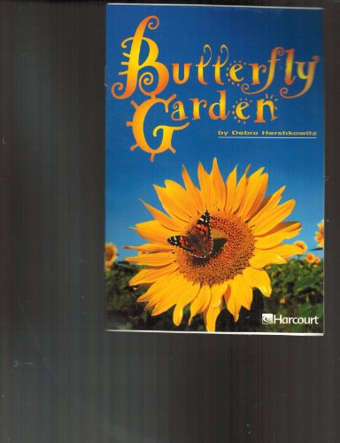 Stock image for Harcourt School Publishers Trophies: Advanced-Level Grade 3 Butterfly Garden for sale by Wonder Book