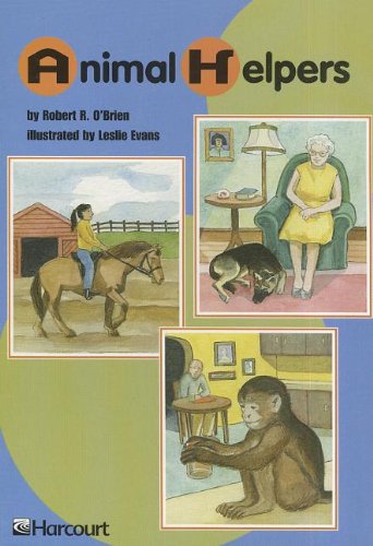 Beispielbild fr Harcourt School Publishers Trophies: On Level Individual Reader Grade 5 Animal Helpers zum Verkauf von BookShop4U