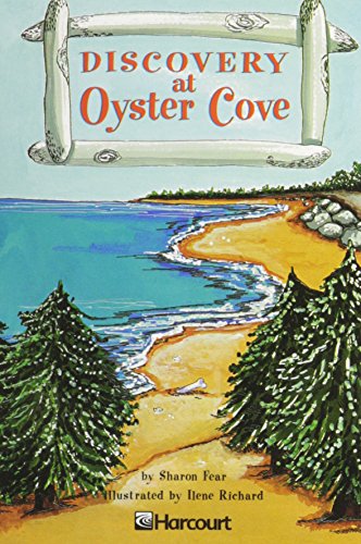 Beispielbild fr Harcourt School Publishers Trophies, Grade 5, Discovery At Oyster Cove: Advanced-Level Reader (2002 Copyright) zum Verkauf von ~Bookworksonline~