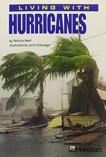 Stock image for Harcourt School Publishers Trophies, Grade 5, Living With Hurricanes: Advanced-Level Reader (2002 Copyright) for sale by ~Bookworksonline~