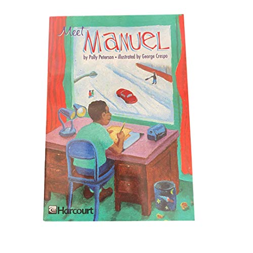 9780153233937: Harcourt School Publishers Trophies: Advanced-Level Grade 5 Meet Manuel (Trophies 03)