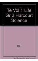 Harcourt Science: Life Science, Vol. 1, Grade 2, Teacher's Edition (9780153236853) by Hsp