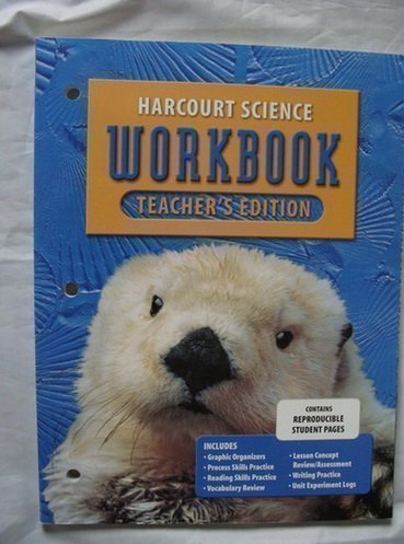 Imagen de archivo de Harcourt Science Workbook: Grade 1, Teacher's Edition ; 9780153237171 ; 0153237171 a la venta por APlus Textbooks