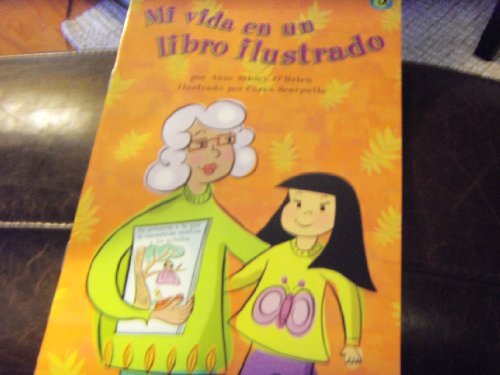 Mi Vida En Un Libro Ilustrado (Spanish Edition) (9780153242694) by Harcourt School Publishers