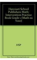 Stock image for Harcourt School Publishers Math: Intervention Practice Book Grade 1 for sale by Wonder Book