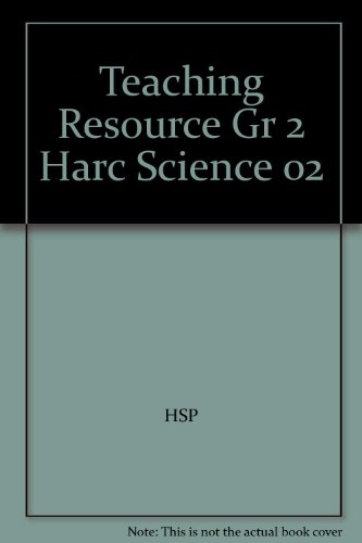 Imagen de archivo de Teaching Resource Gr 2 Harc Science 02 a la venta por SecondSale