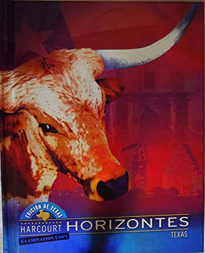 Stock image for Harcourt School Publishers Horizontes Texas: Student Edition Grade 4 2003 (Spanish Edition) for sale by Front Cover Books