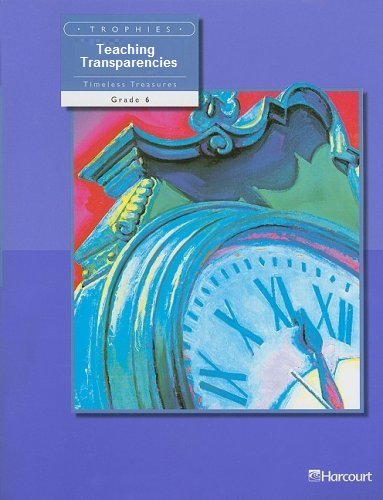 9780153250743: Harcourt School Publishers Trophies: Teaching Transparencies Gr6