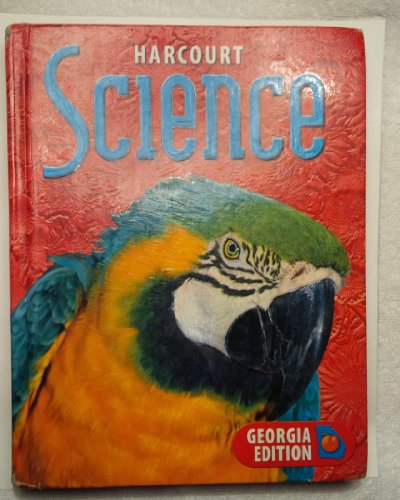 Beispielbild fr Harcourt Science: Grade 4 (Georgia Edition) (Georgia Edition) zum Verkauf von Georgia Book Company