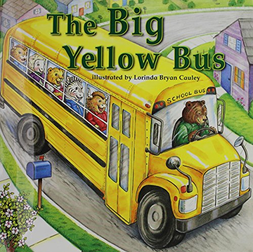 9780153254529: Harcourt School Publishers Trophies: Little Book Grade K The Big Yellow Bus