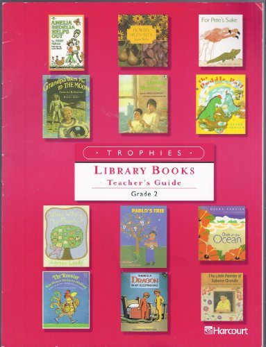 Harcourt School Publishers Trophies: Tg Classroom Library Grade 2 2003 (9780153261824) by Harcourt