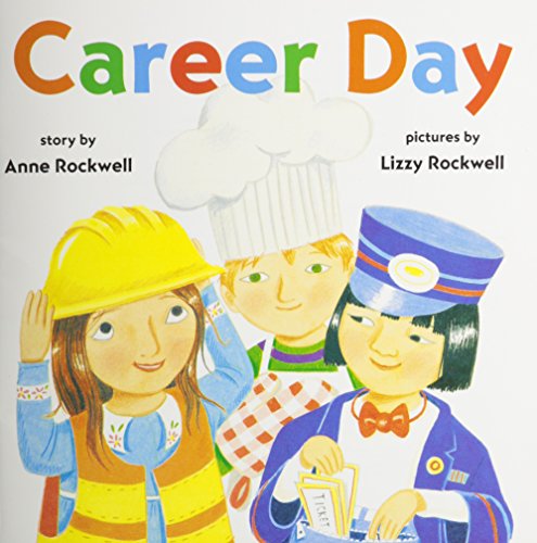 Stock image for Harcourt School Publishers Trophies: Library Book Grade K Career Day for sale by SecondSale