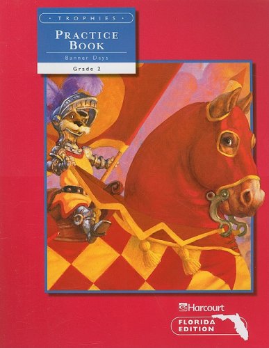 Stock image for Harcourt School Publishers Trophies: Student Edition Practice Book 2-2 Grade 2 for sale by BooksRun