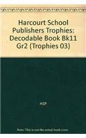 Stock image for Trophies, Grade 2 Decodable Book Book 11: Harcourt School Publishers Trophies (Trophies 03) for sale by HPB-Emerald