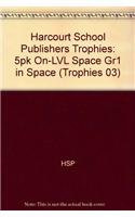 9780153268311: Space, On Level Grade 1, 5pk: Harcourt School Publishers Trophies