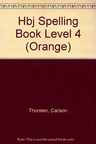 Stock image for Hbj Spelling Book Level 4 (Orange) for sale by SecondSale