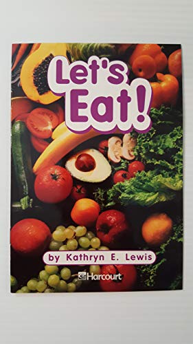 Beispielbild fr Let's Eat!, Ell Grade 1: Harcourt School Publishers Trophies (Trophies 03) zum Verkauf von Jenson Books Inc