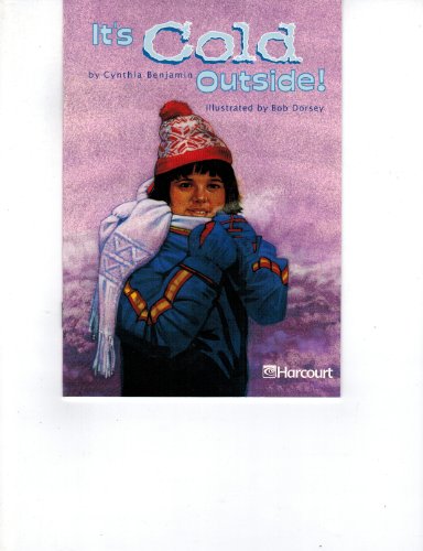 Beispielbild fr It's Cold Outside, Ell Grade 3: Harcourt School Publishers Trophies (Trophies 03) zum Verkauf von Decluttr