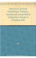 Trofeos, Grade 1 Advanced-Level Book Collection: Harcourt School Publishers Trofeos (Trofeos 03) (Spanish Edition) (9780153280030) by Hsp