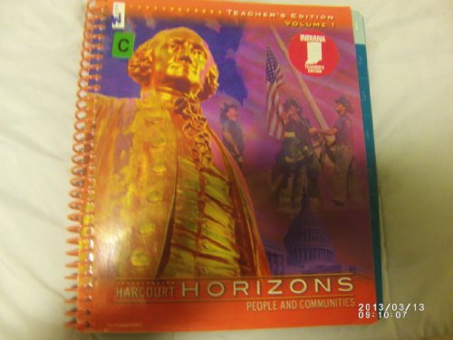 Stock image for Harcourt Horizons:People and Communities Grade 3-volume 1- {Teacher's Edition} for sale by Nationwide_Text