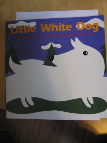 Stock image for Little White Dog for sale by Wonder Book