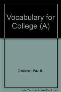 Vocabulary for College (A) - Diederich, Paul B.