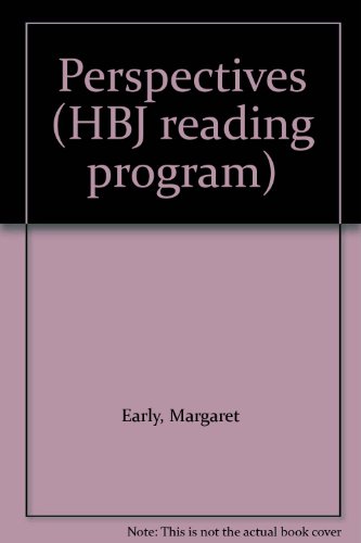 Perspectives (HBJ reading program) (9780153305733) by Early, Margaret