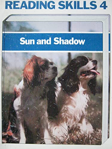 Stock image for SUN AND SHADOW, READING SKILLS 4 for sale by mixedbag