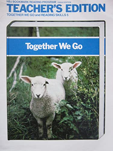 9780153313448: Together We Go, Level 5 (HBJ Bookmark Reading Program, Eagle Edition)