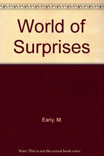 Imagen de archivo de World of Surprises a la venta por Library House Internet Sales