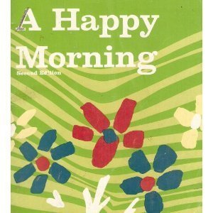 Stock image for A Happy Morning for sale by Wonder Book