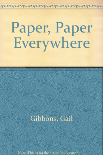 9780153329654: Paper, Paper Everywhere